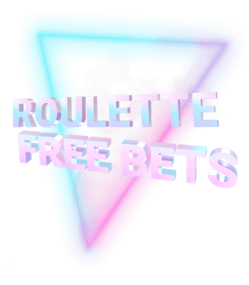 Roulette Free Bets